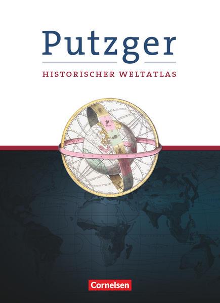 Putzger Historischer Weltatlas. Erweiterte Ausgabe. 105. Auflage