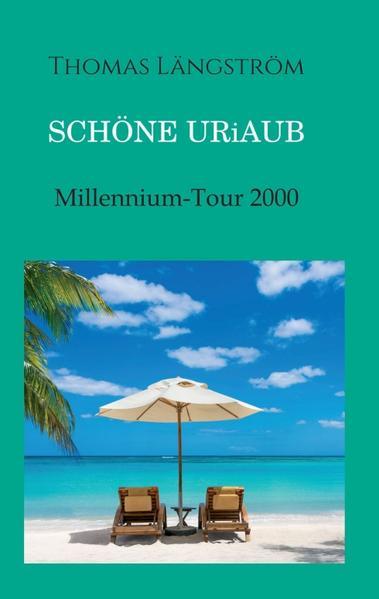 Schöne Uriaub