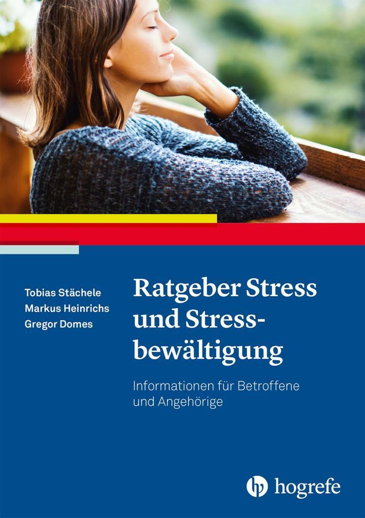 Ratgeber Stress und Stressbewältigung