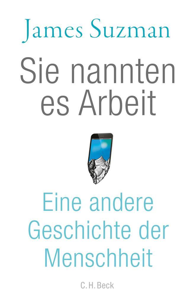 Sie nannten es Arbeit