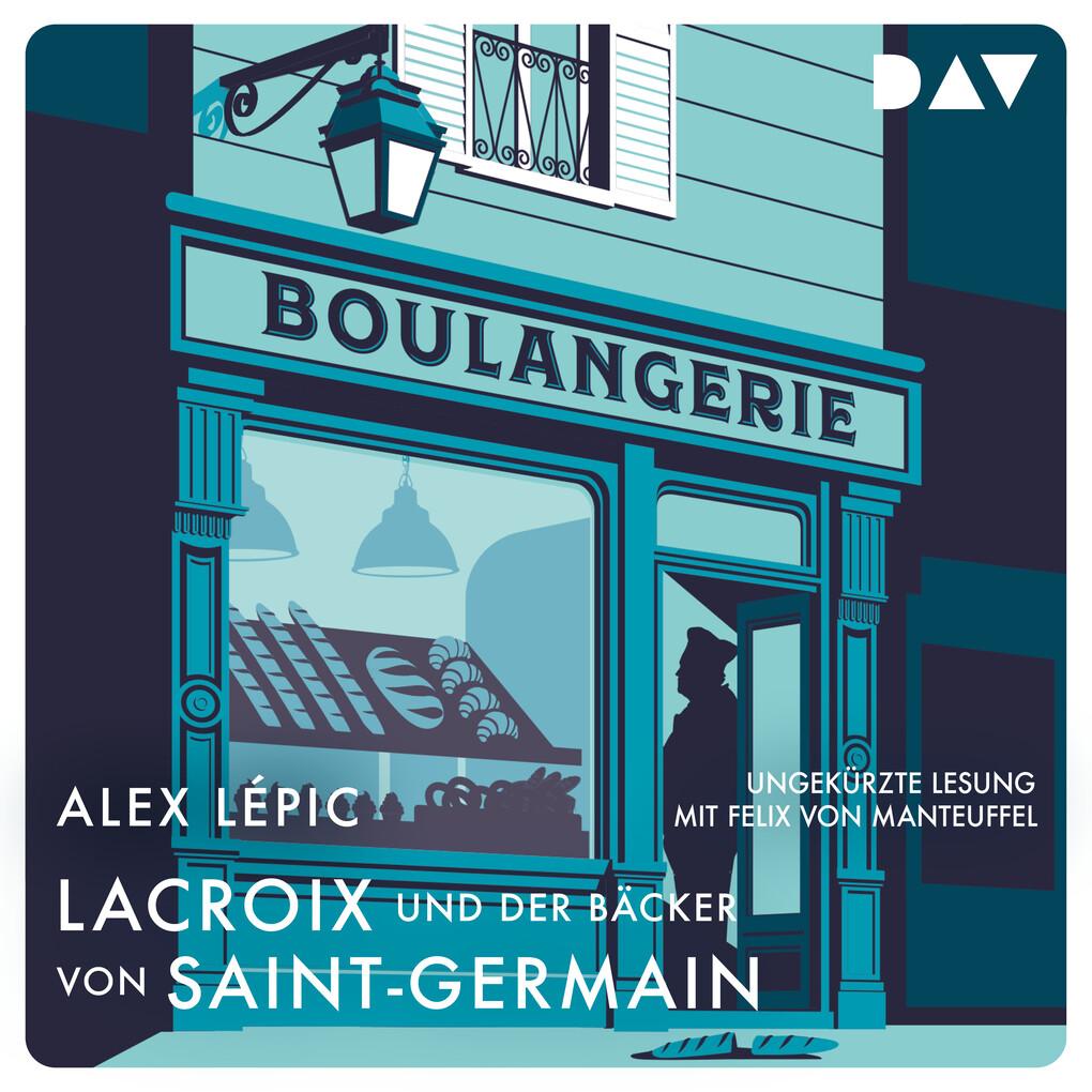 Lacroix und der Bäcker von Saint-Germain. Sein zweiter Fall