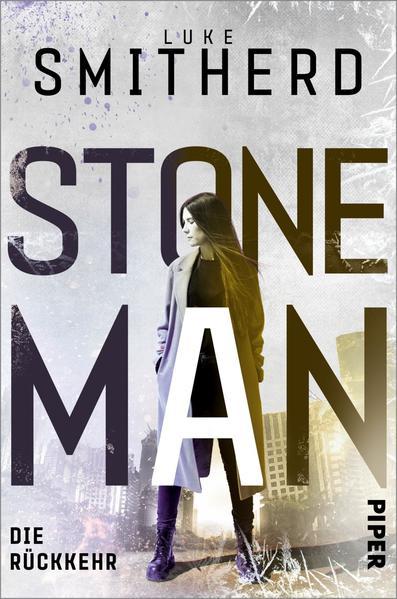 Stone Man. Die Rückkehr