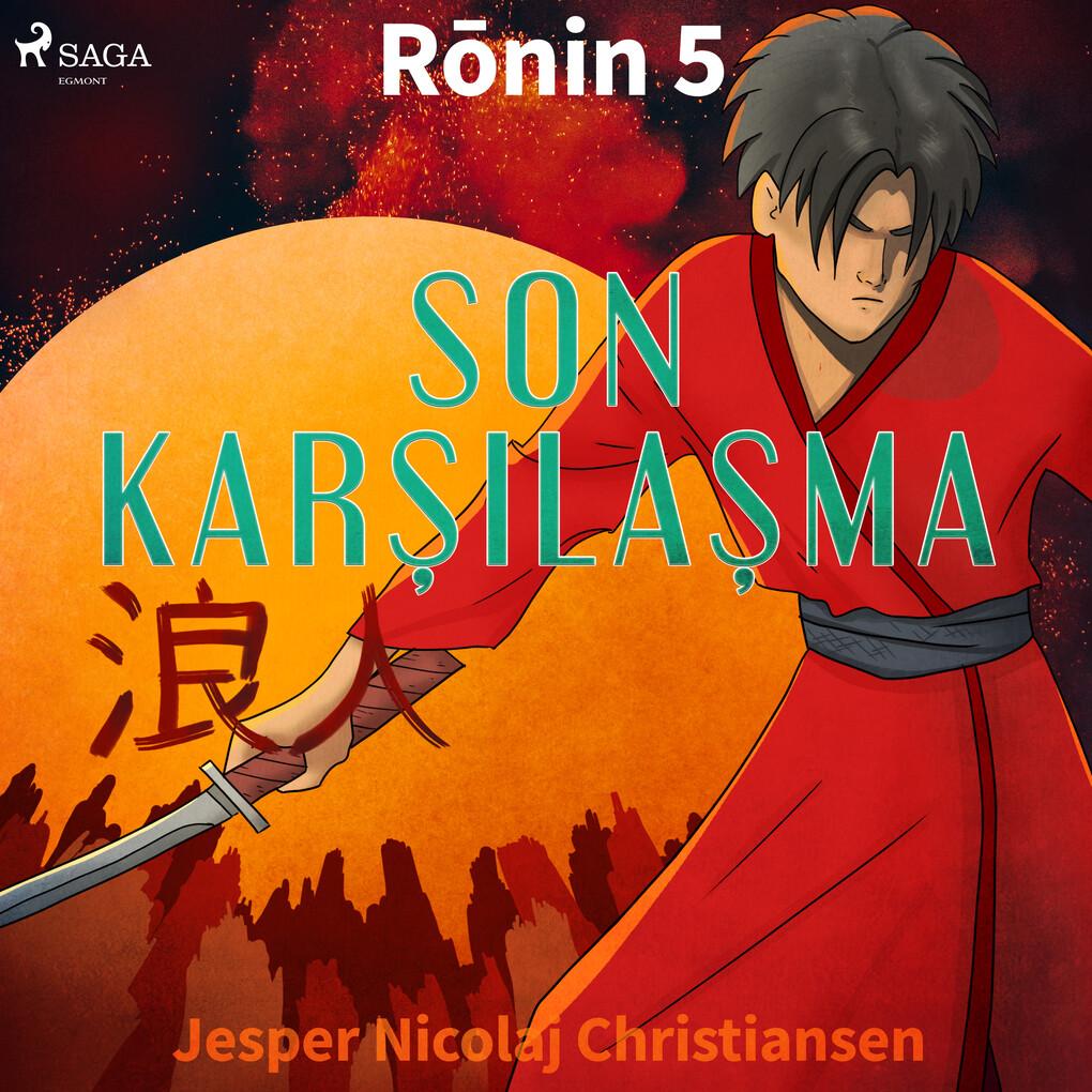 Ronin 5 - Son Kar''la'ma