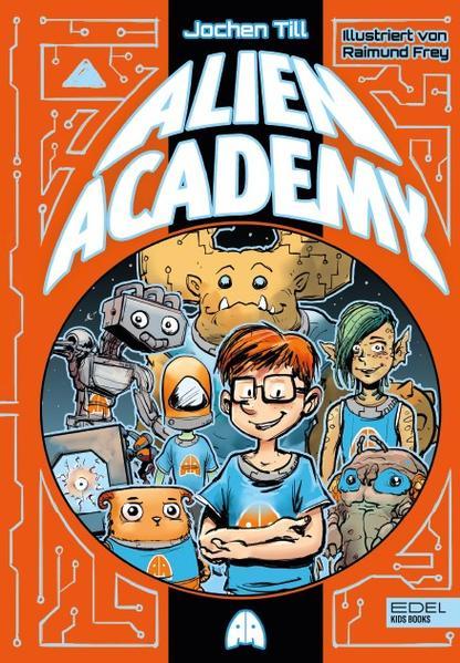 Alien Academy (Band 1)