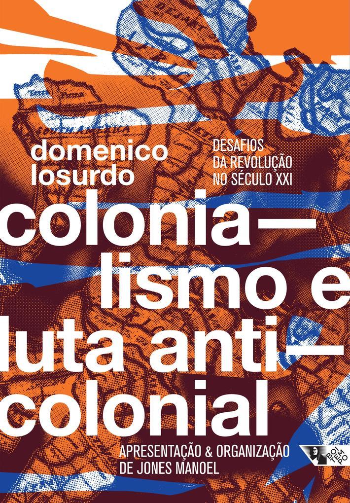 Colonialismo e luta anticolonial