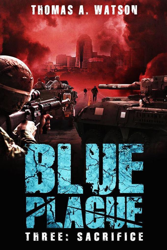 Blue Plague: Sacrifice