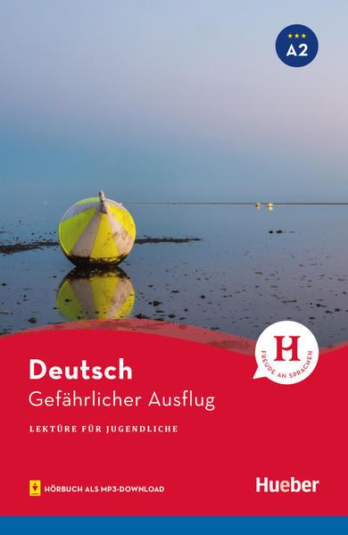 Gefährlicher Ausflug