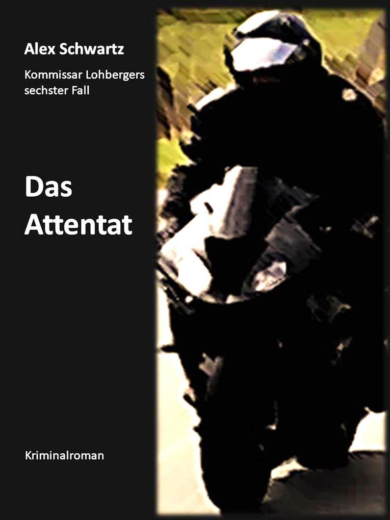 Das Attentat