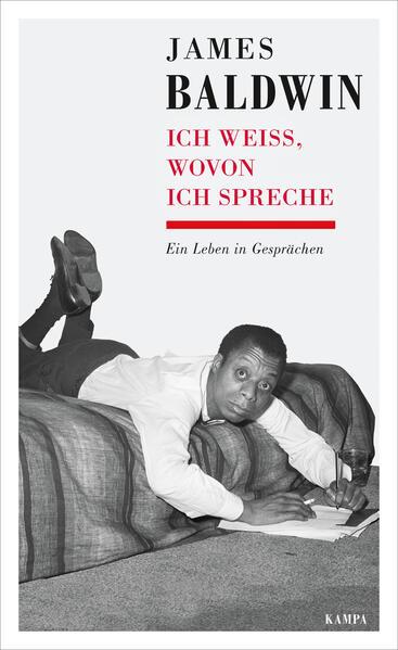 James Baldwin - Ich weiß, wovon ich spreche