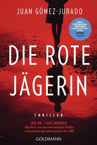 8. Juan Gómez-Jurado: Die rote Jägerin