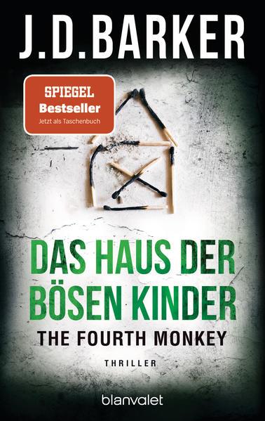 The Fourth Monkey - Das Haus der bösen Kinder