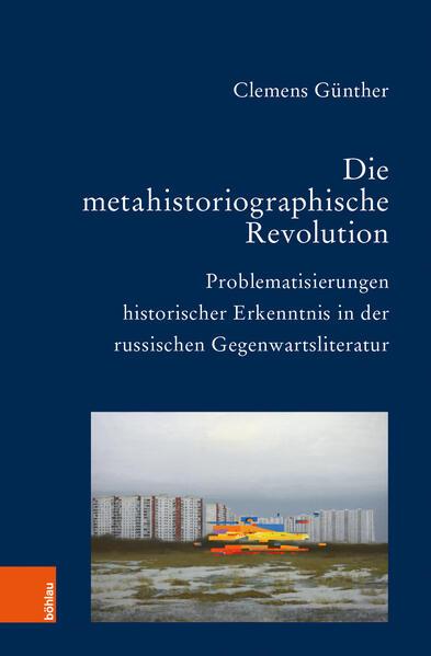 Die metahistoriographische Revolution