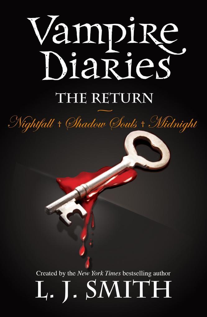 The Return: Nightfall & Shadow Souls & Midnight