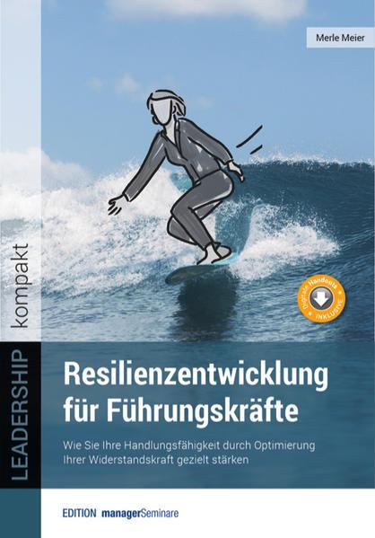 Resilienzentwicklung für Führungskräfte