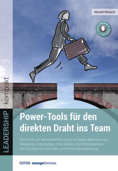 Power-Tools für den direkten Draht ins Team