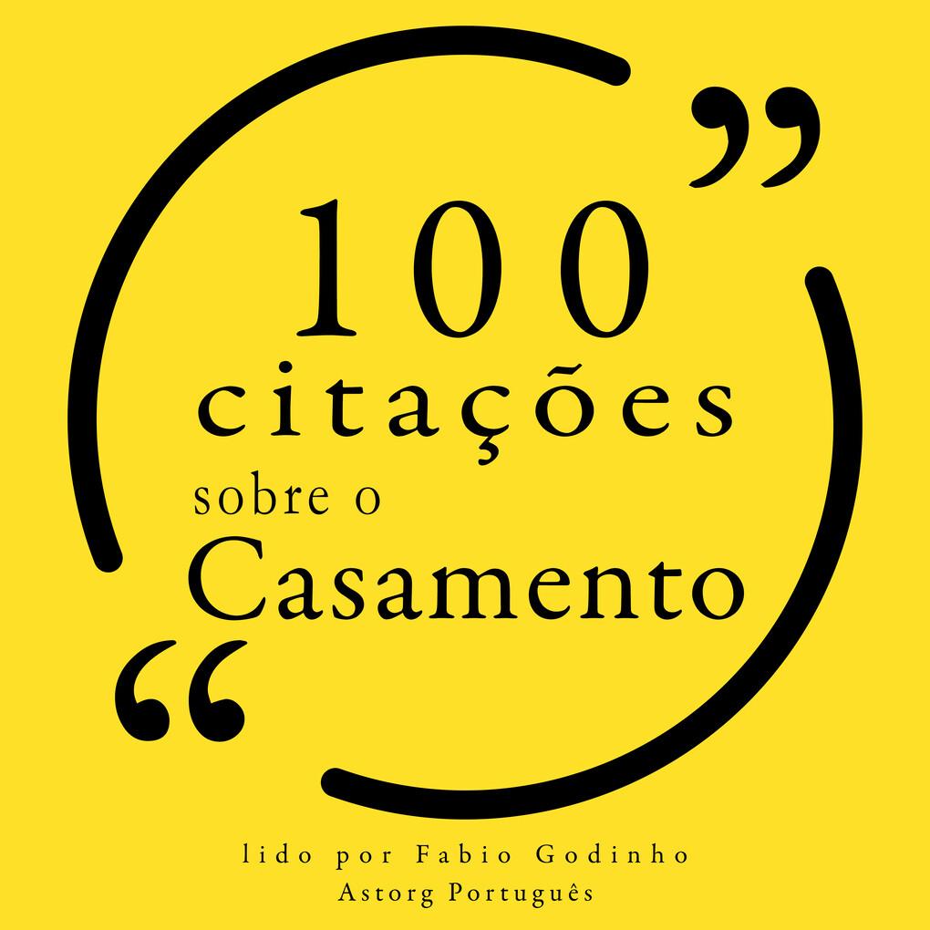 100 citações sobre casamento