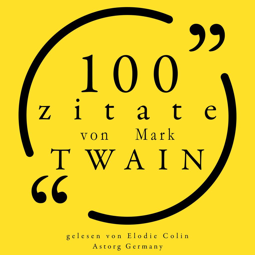 100 Zitate von Mark Twain