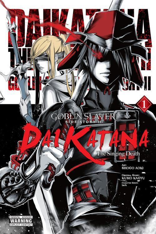 Goblin Slayer Side Story II: Dai Katana, Vol. 1 (Manga)