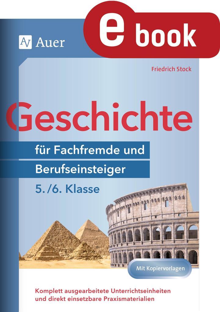 Geschichte für Fachfremde und Berufseinsteiger 5-6