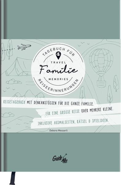 GuideMe Travel Memories "Familie" - Reisetagebuch