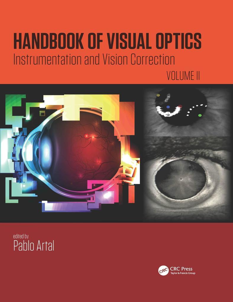 Handbook of Visual Optics, Volume Two