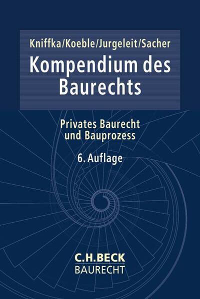 Kompendium des Baurechts