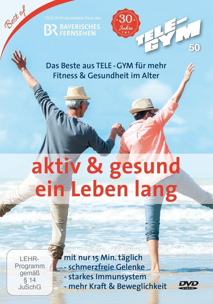 Tele-Gym 50 - Aktiv & gesund ein Leben lang