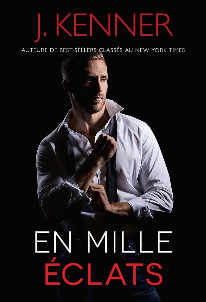 En mille éclats (Stark Sécurité, #1)