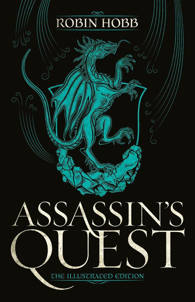 Assassin's Quest (the Illustrated Edition)