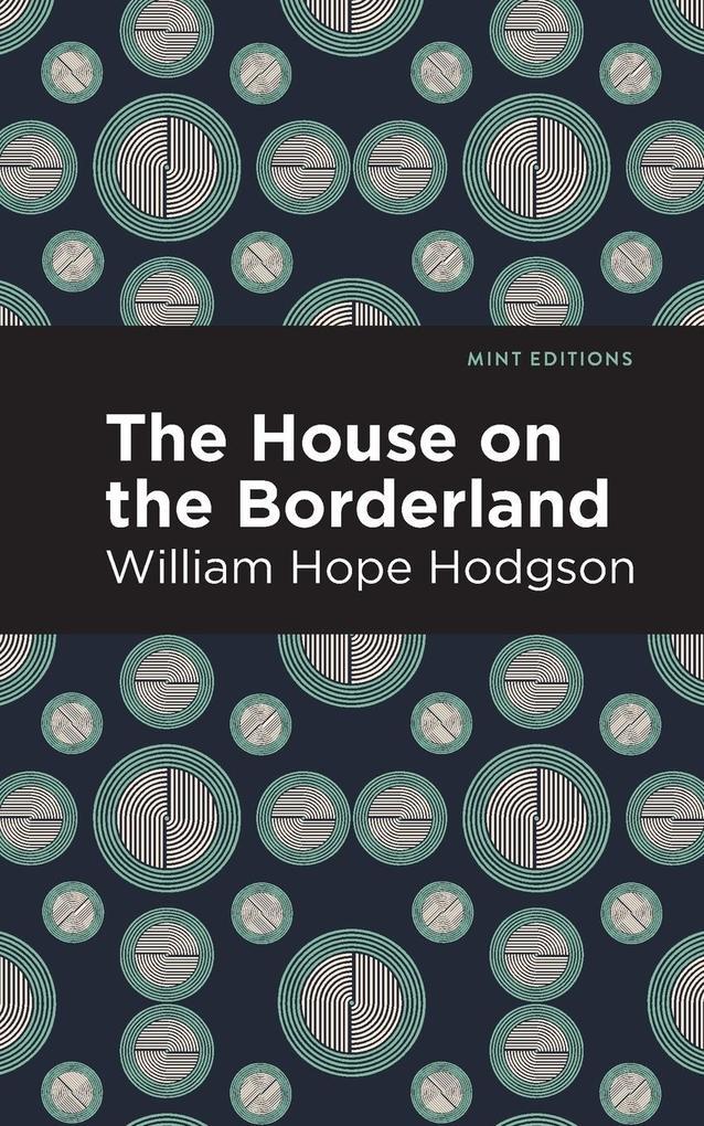 The House on the Borderland