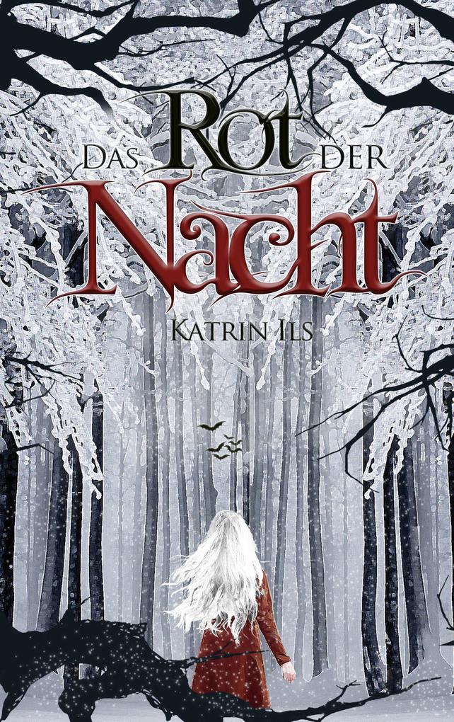 Das Rot der Nacht