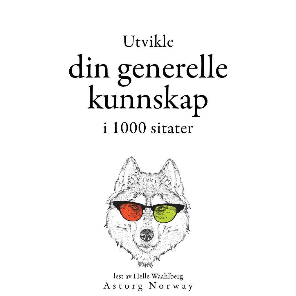 Utvikle din generelle kunnskap i 1000 sitater