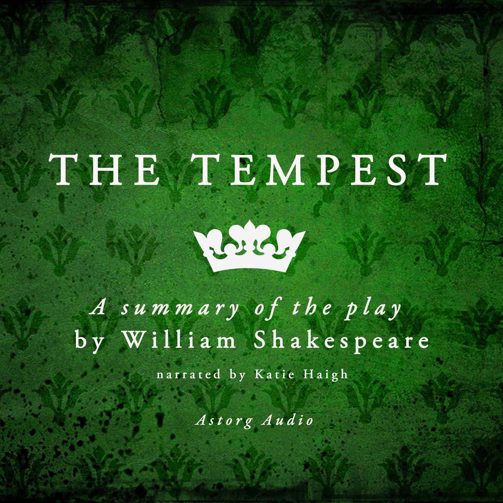 The Tempest, a play by William Shakespeare summary