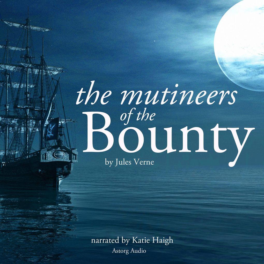 The mutineers of the Bounty by Jules Verne