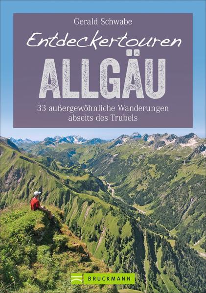 Entdeckertouren Allgäu