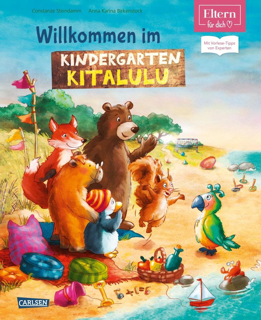 Willkommen im Kindergarten Kitalulu (ELTERN-Vorlesebuch)