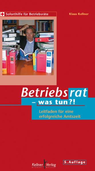 Betriebsrat - was tun?