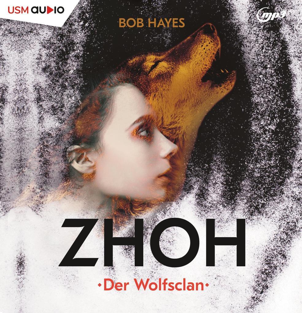 Zhoh - Der Wolfsclan