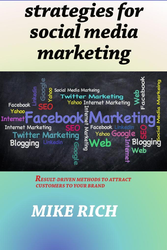 Strategies for social Media Marketing