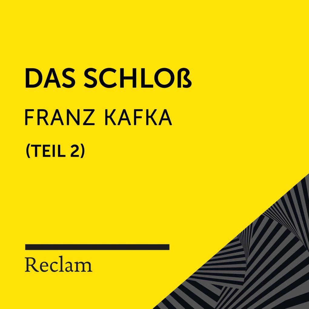 Kafka: Das Schloß, II. Teil