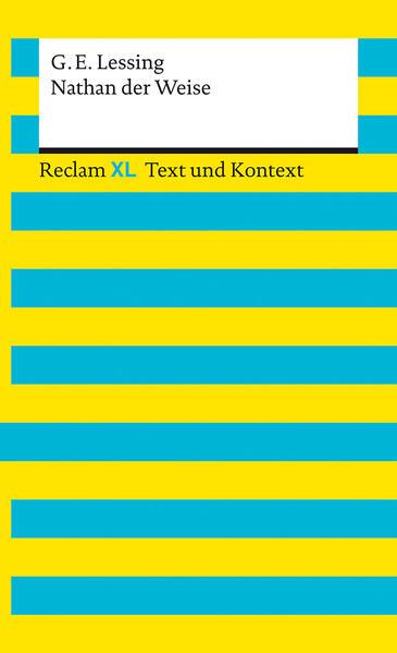 Nathan der Weise. Textausgabe mit Kommentar und Materialien