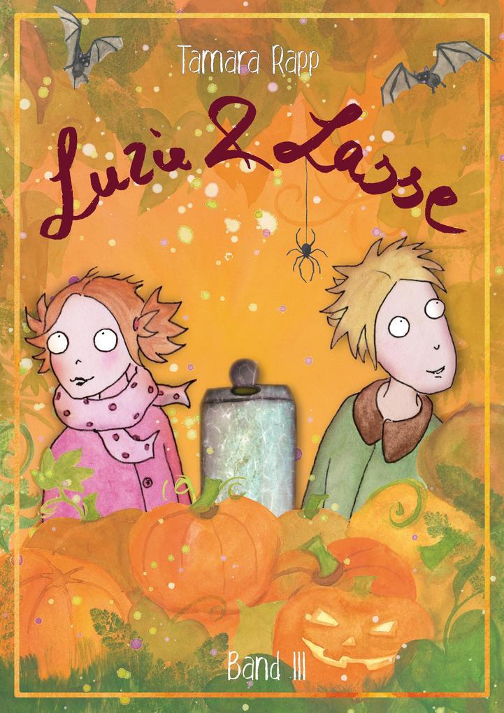 Luzie & Lasse: Band 3