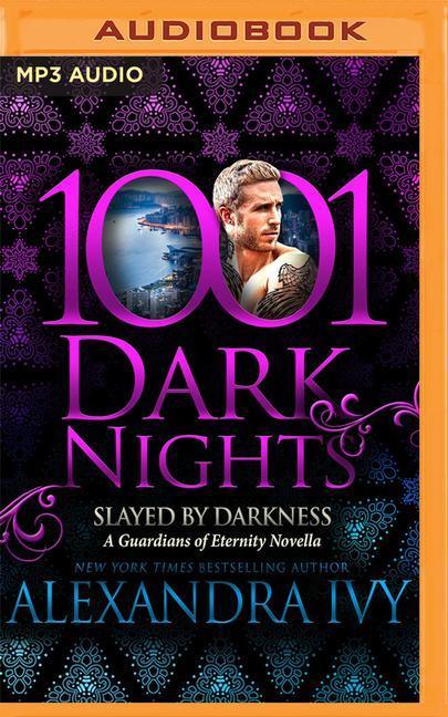 Slayed by Darkness: A Guardians of Eternity Novella