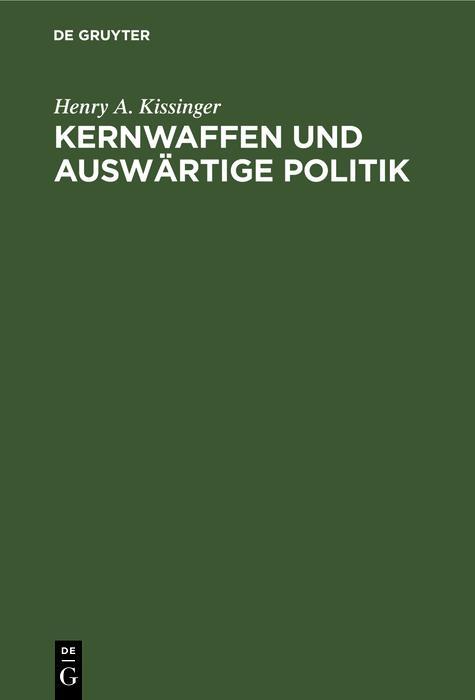 Kernwaffen und Auswärtige Politik