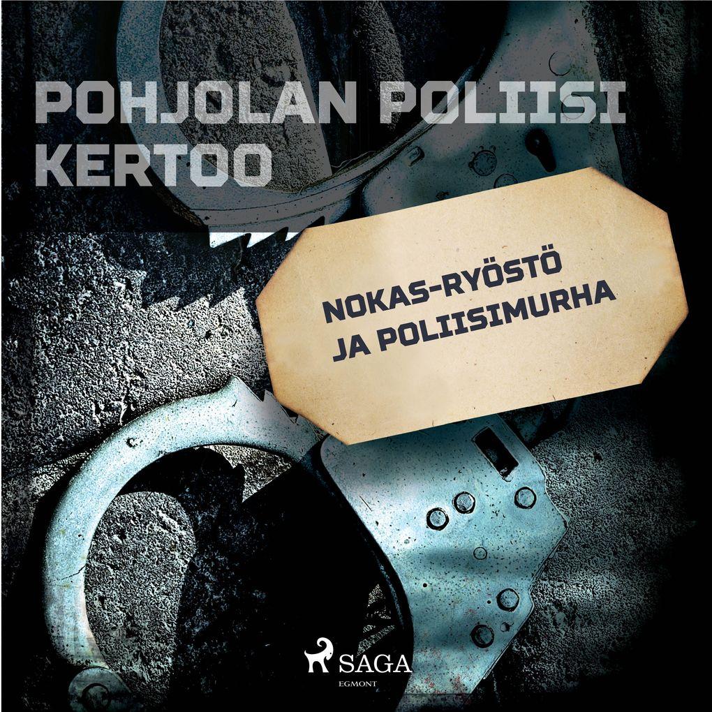 Nokas-ryöstö ja poliisimurha