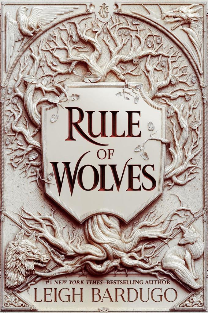 Rule of Wolves (King of Scars Book 2)