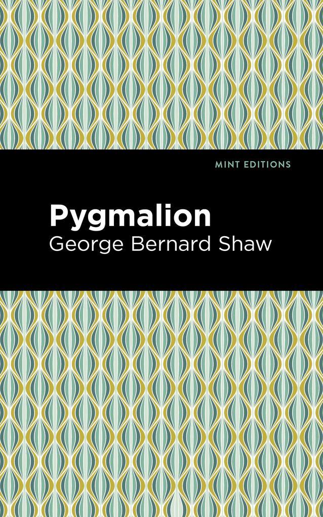 Pygmalion