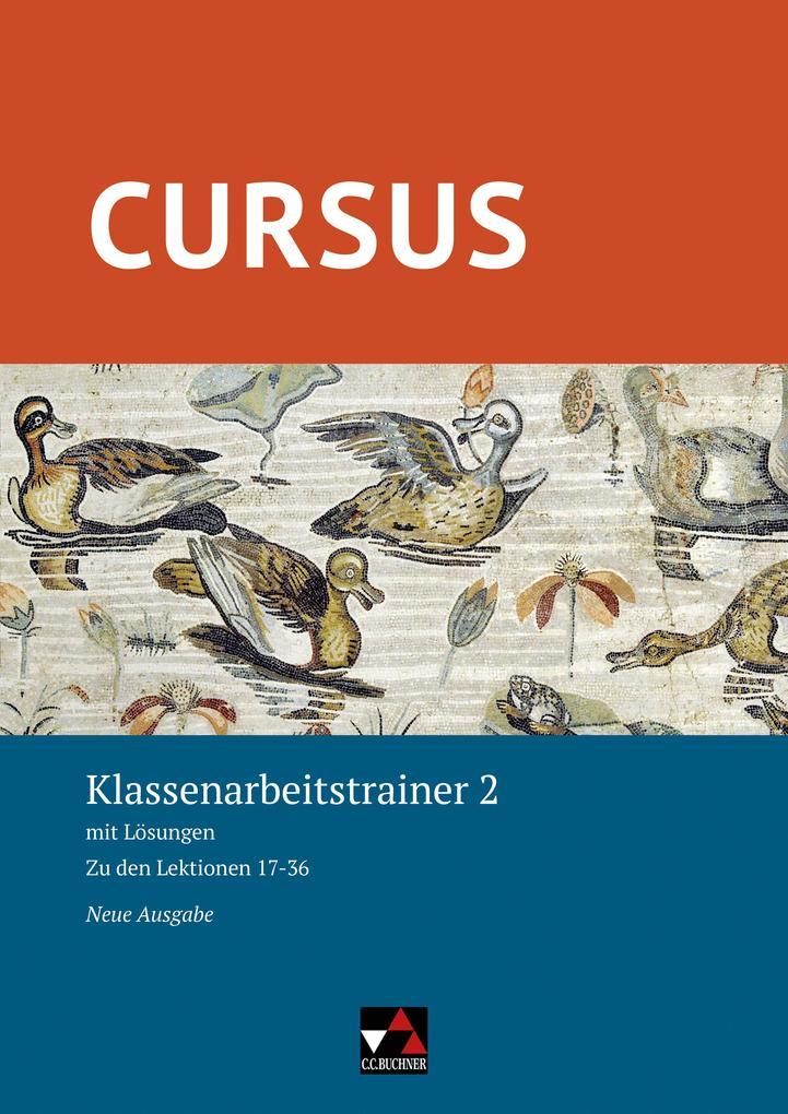 Cursus - Neue Ausgabe Klassenarbeitstrainer 2