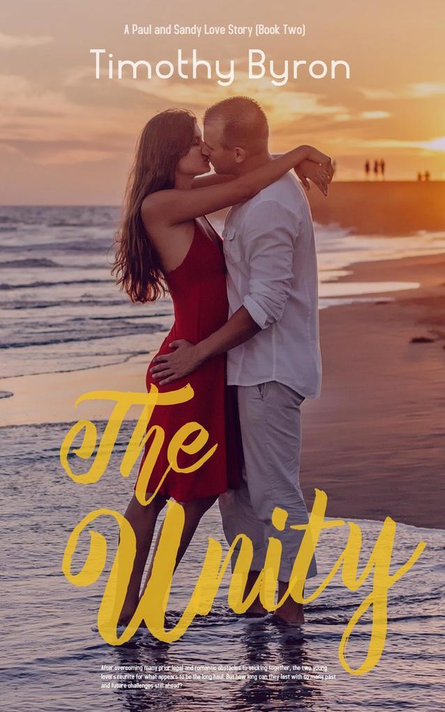 The Unity (Paul and Sandy Series, #2)