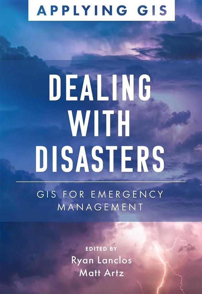 Dealing with Disasters